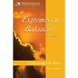 Extremes or Balance? - Paperback