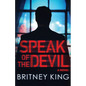 Speak of the Devil - Paperback