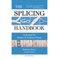 The Splicing Handbook: Techniques for Modern and Traditional Ropes - Hardcover