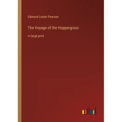 The Voyage of the Hoppergrass: in large print - Paperback