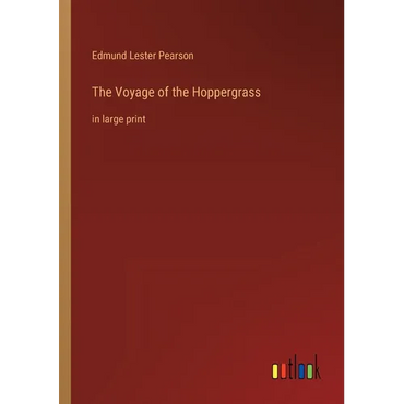 The Voyage of the Hoppergrass: in large print - Paperback