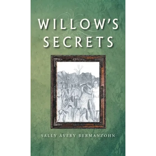 Willow's Secrets - Hardcover