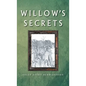 Willow's Secrets - Hardcover