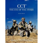 CCT-The Eye of the Storm: Volume II - The GWOT Years - Paperback