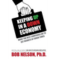 Keeping Up in a Down Economy: What the Best Companies do to Get Results in Tough Times - Paperback