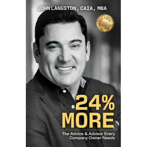 24% More: The Advice & Advisor Every Company Owner Needs - Paperback