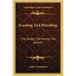 Scouting and Patrolling: The Soldier, the Enemy, the Ground - Paperback