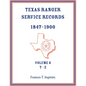 Texas Ranger Service Records, 1847-1900, Volume 6, T-Z - Paperback