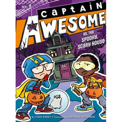 Captain Awesome vs. the Spooky, Scary House - Hardcover
