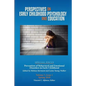 Perspectives on Early Childhood Psychology and Education Vol 3.1: Prevention of Behavioral and Emotional Disorders in Early Childhood - Paperback
