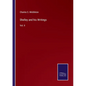 Shelley and his Writings: Vol. II - Paperback