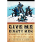 Give Me Eighty Men: Women and the Myth of the Fetterman Fight - Paperback