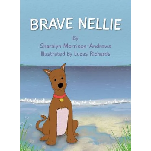 Brave Nellie - Hardcover