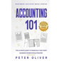 Accounting 101: The ultimate guide to financials that every business owner should master! students, entrepreneurs, and the curious wil - Paperback