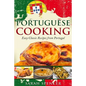 Portuguese Cooking ***Color Edition***: Easy Classic Recipes from Portugal - Paperback
