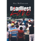 Deadliest Love - Paperback
