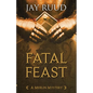 Fatal Feast - Paperback