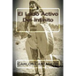 El Lado Activo Del Infinito - Paperback