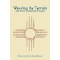 Weaving the Terrain: 100-Word Southwestern Poems - Paperback