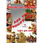 Recipes of a Cajun: Are You Hungry Yet? Let's Get Cookin'! - Paperback