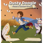 Dusty Doogle Finds a Golden Crown - Hardcover