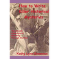How to Write Killer Historical Mysteries 2022 Edition - Paperback