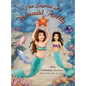 The Legend of Mermaid Noella - Hardcover
