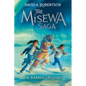 The Barren Grounds: The Misewa Saga, Book One - Hardcover