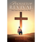 A Housetop Revival: One Truth. One Spirit. One Way - Paperback