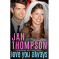 Love You Always: A Contemporary Christian Romance with Suspense - Paperback