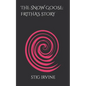 The Snow Goose: Fritha's Story - Paperback