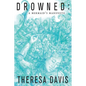 Drowned: A Mermaid's Manifesto - Paperback
