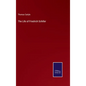The Life of Friedrich Schiller - Hardcover