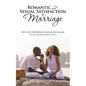 Romantic and Sexual Satisfaction in Marriage - Paperback