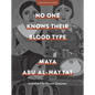 No One Knows Their Blood Type - Paperback