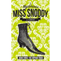 The Mysterious Miss Snoddy: The Orphan Train - Paperback