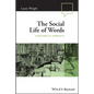 The Social Life of Words: A Historical Approach - Paperback