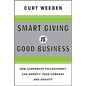 Smart Giving Is Good Business - Hardcover