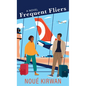 Frequent Fliers - Library Binding