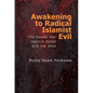 Awakening to Radical Islamist Evil: The Hamas War Against Israel and the Jews - Hardcover