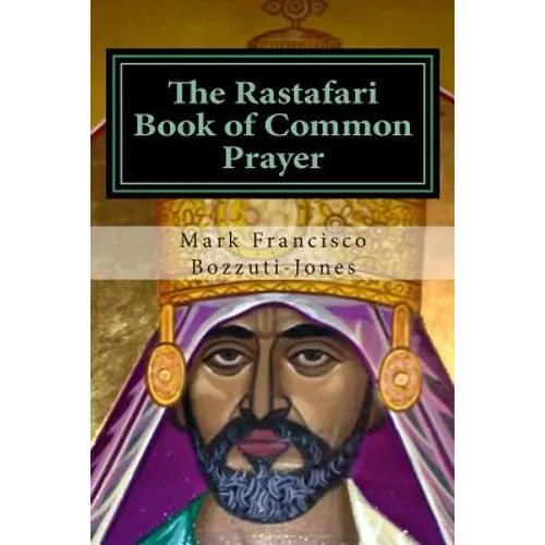 The Rastafari Book of Common Prayer - Paperback
