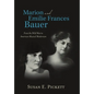 Marion and Emilie Frances Bauer: From the Wild West to American Musical Modernism - Hardcover