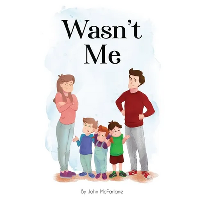 Wasn't Me - Hardcover