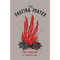 The Fasting Prayer - Paperback