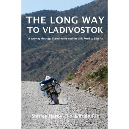 The Long Way to Vladivostok - Paperback