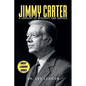 Jimmy Carter: A Century of Integrity and Service - Paperback