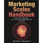 Marketing Scales Handbook: Multi-Item Measures for Consumer Insight Research (Volume 8) - Paperback