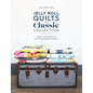 Jelly Roll Quilts: The Classic Collection: Create Classic Quilts Fast with 12 Jelly Roll Quilt Patterns - Paperback
