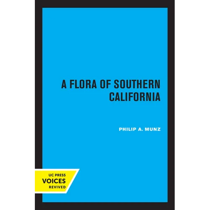 A Flora of Southern California - Paperback