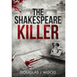 The Shakespeare Killer - Hardcover